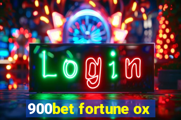 900bet fortune ox